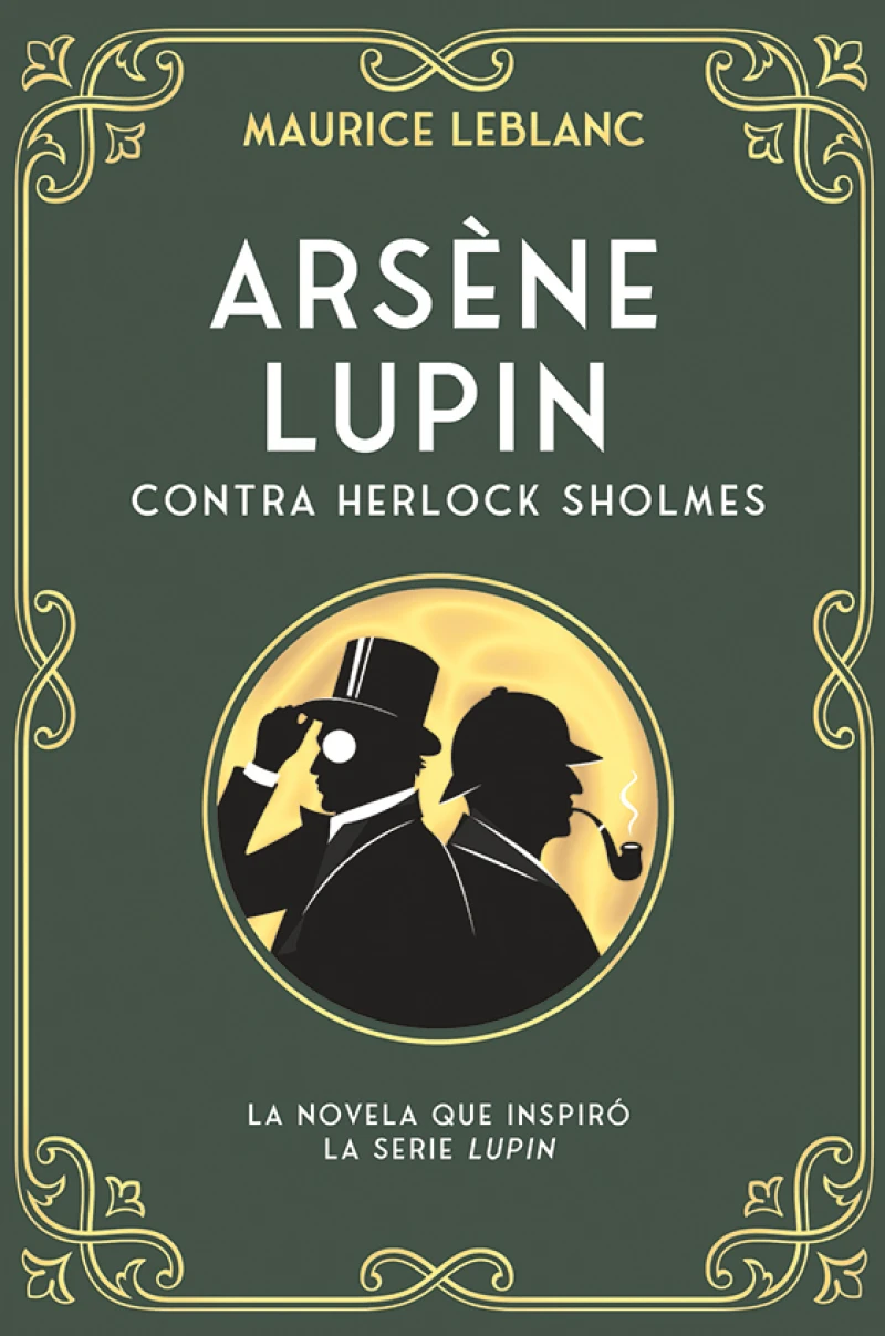 Portada: Arsène Lupin contra Herlock Sholmes