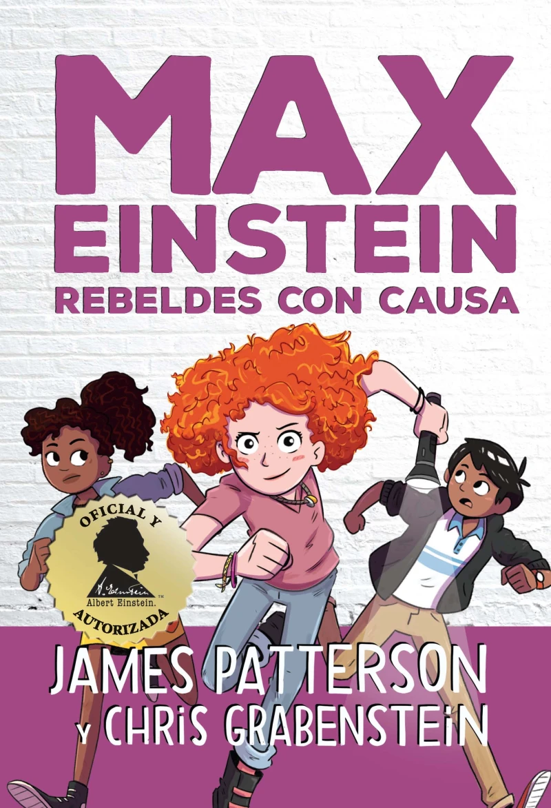 Portada: Serie Max Einstein 2. Rebeldes con causa