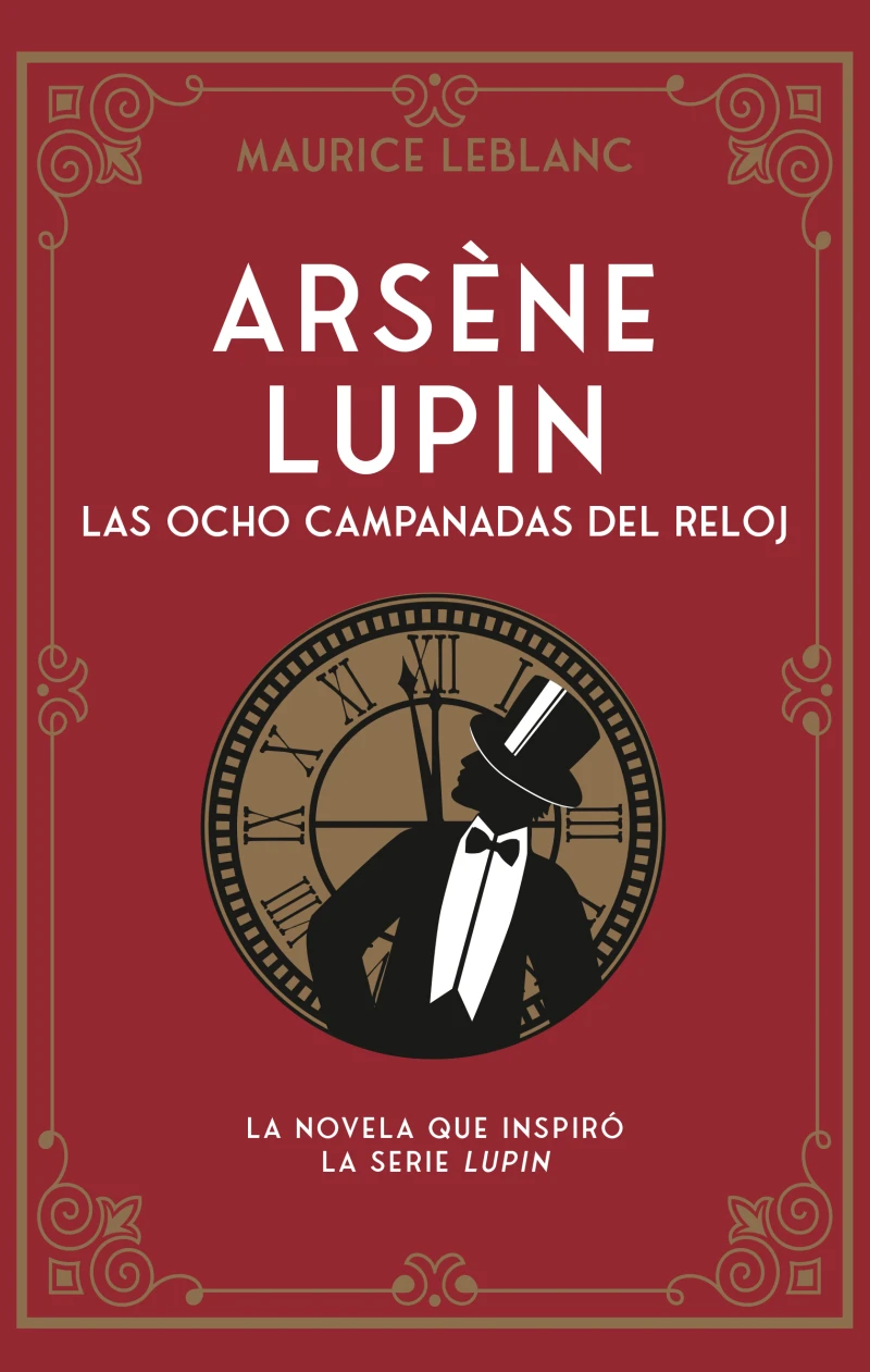 Portada: Arsène Lupin 4. Las ocho campanadas del reloj