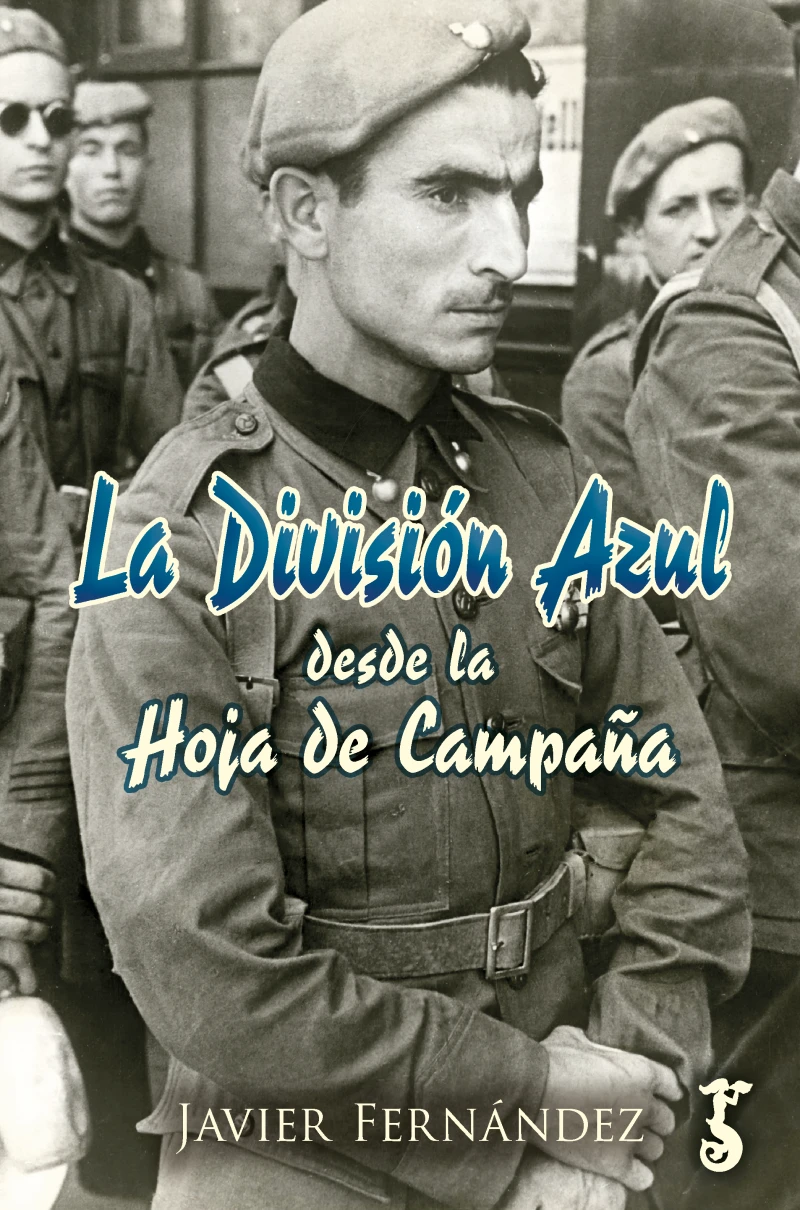 Portada: La División Azul desde la Hoja de Campaña