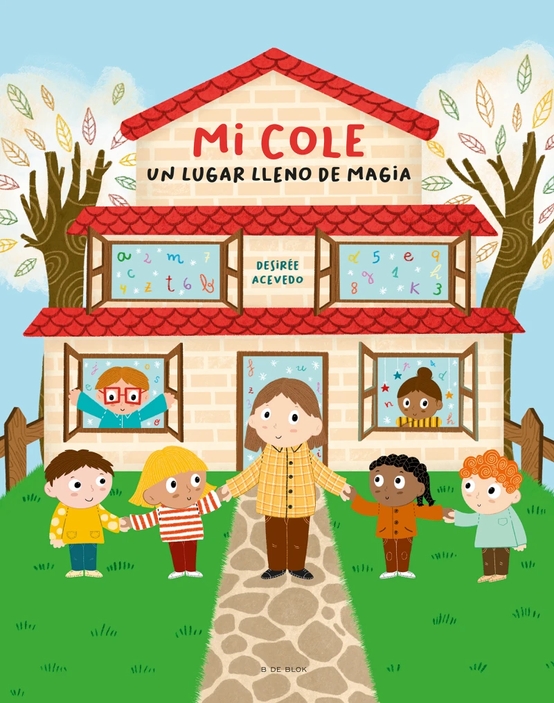 Portada: Mi cole, un lugar lleno de magia