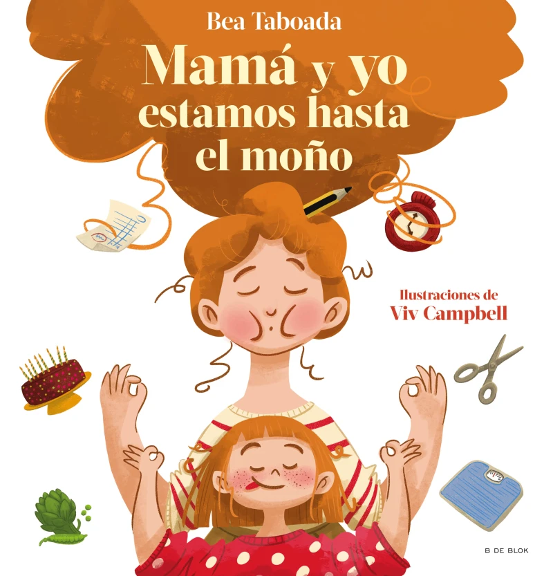 Portada: ¡Mamá y yo estamos hasta el moño! - El regalo perfecto para el día de la madre