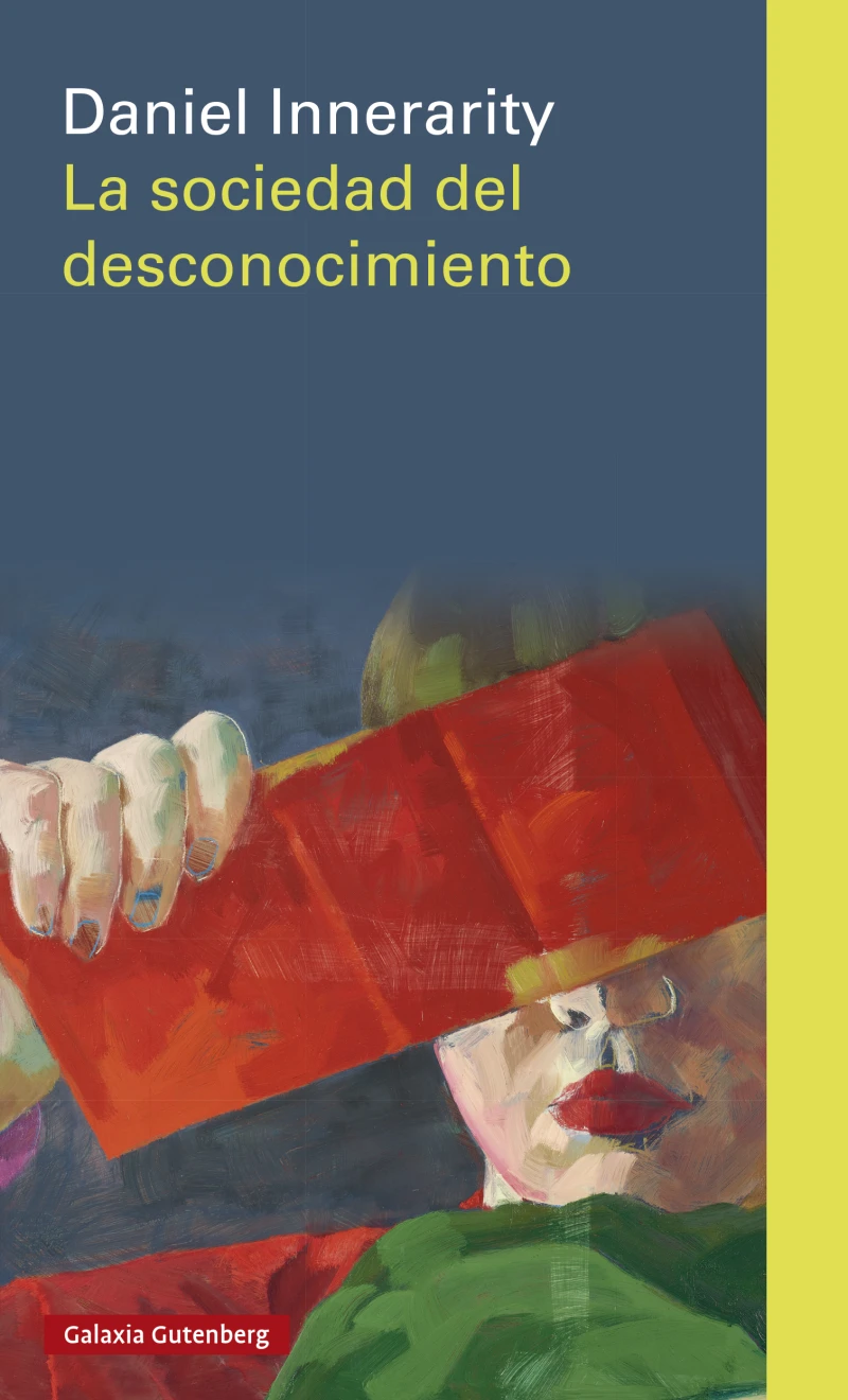 Portada: La sociedad del desconocimiento