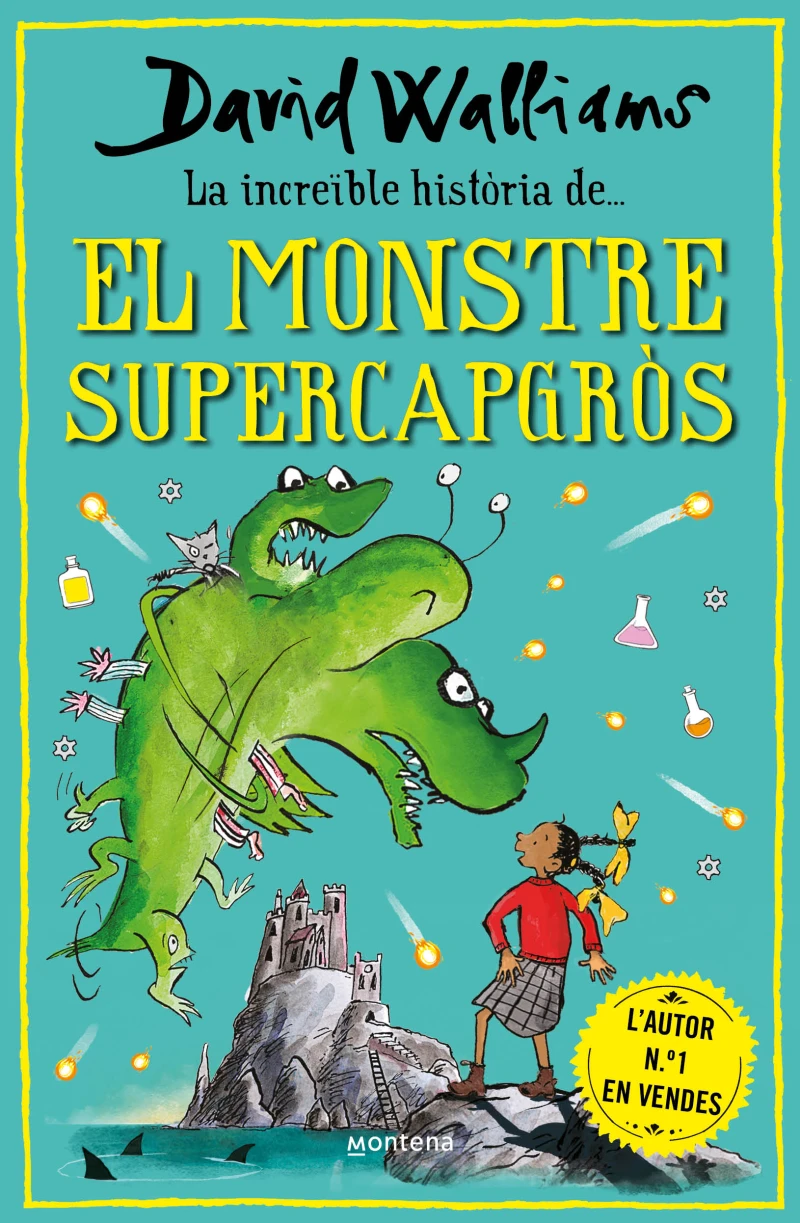 Portada: La increïble història de... - El monstre supercapgròs