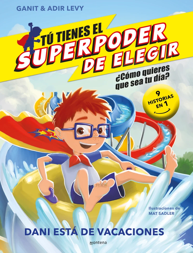 Portada: Tú tienes el Superpoder de Elegir 2 - Dani está de vacaciones