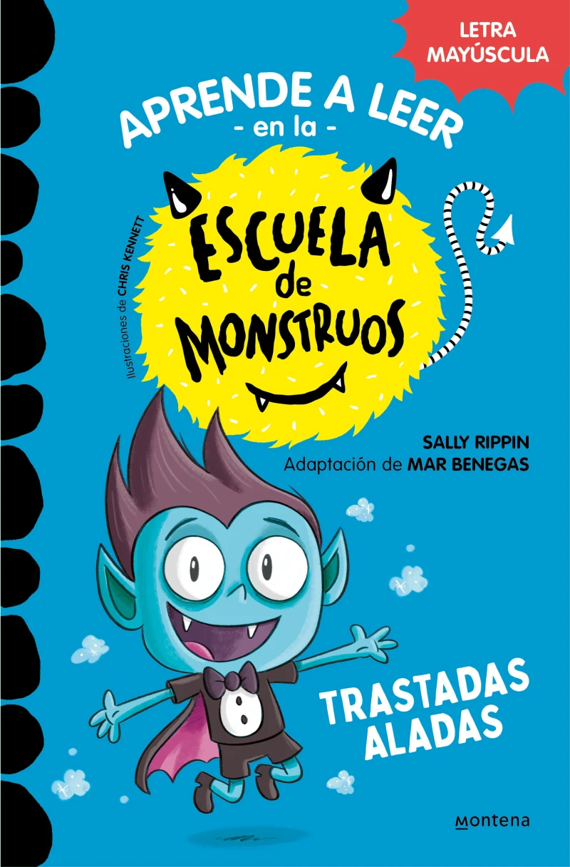 Portada: Aprender a leer en la Escuela de Monstruos 6 - Trastadas aladas