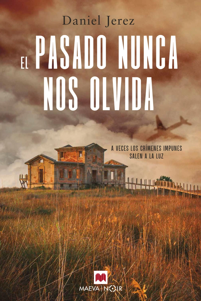 Portada: El pasado nunca nos olvida