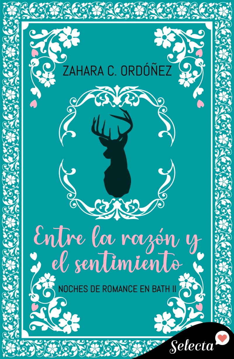 Portada: Entre la razón y el sentimiento (Noches de romance en Bath 2)