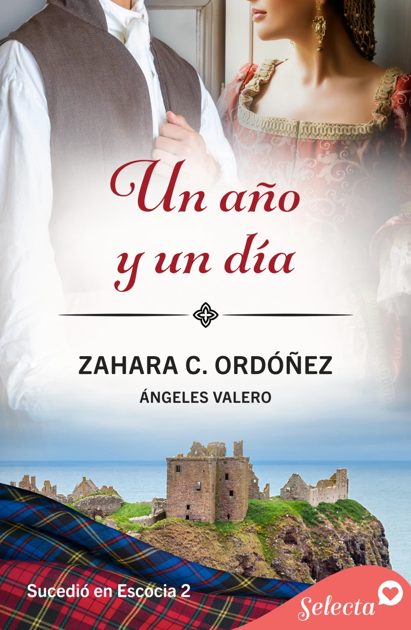 Portada: Un año y un día (Sucedió en Escocia 2)