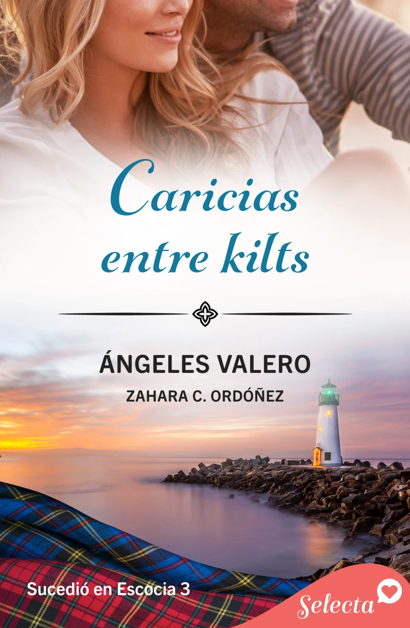 Portada: Caricias entre kilts (Sucedió en Escocia 3)