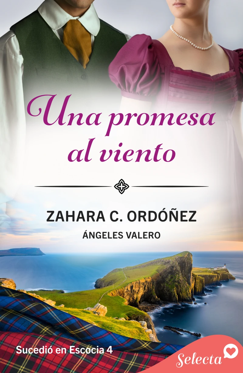 Portada: Una promesa al viento (Sucedió en Escocia 4)