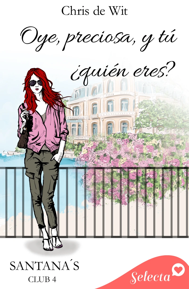 Portada: Oye, preciosa, y tú, ¿quién eres? (Santana's club 4)