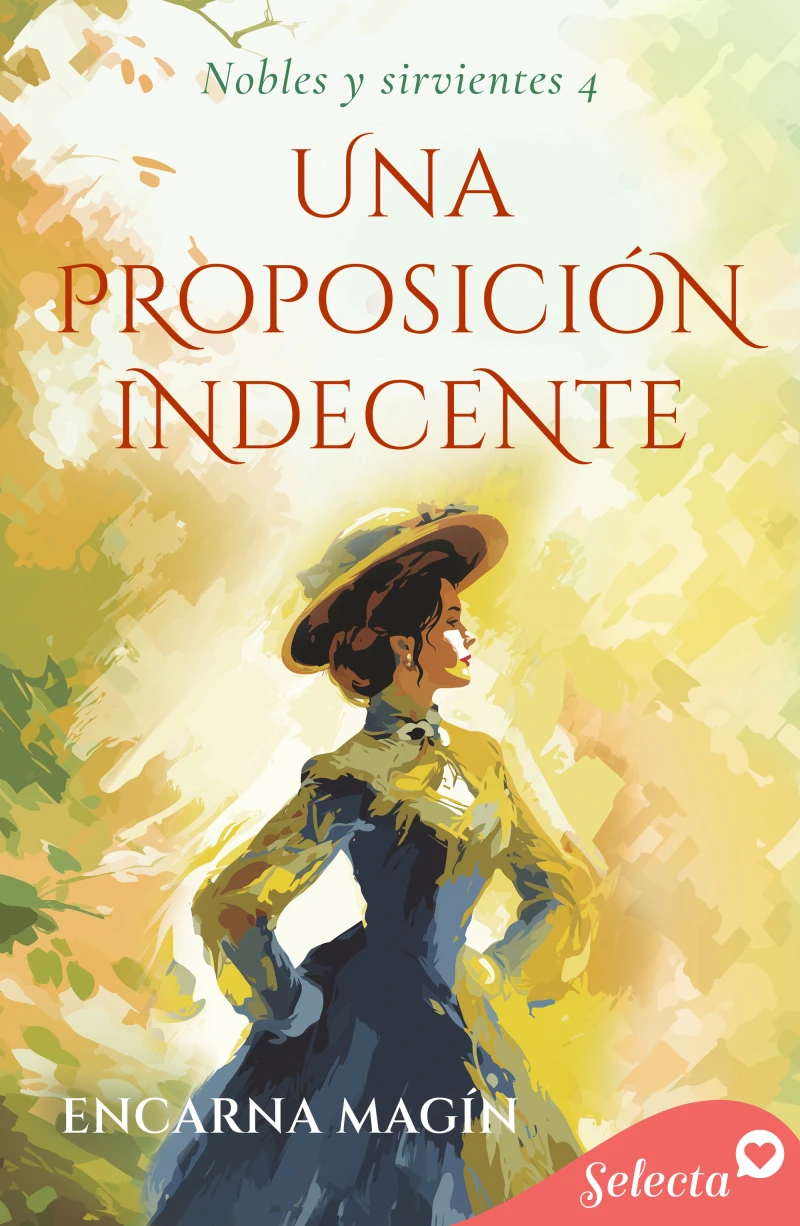 Portada: Una proposición indecente (Nobles y sirvientes 4)