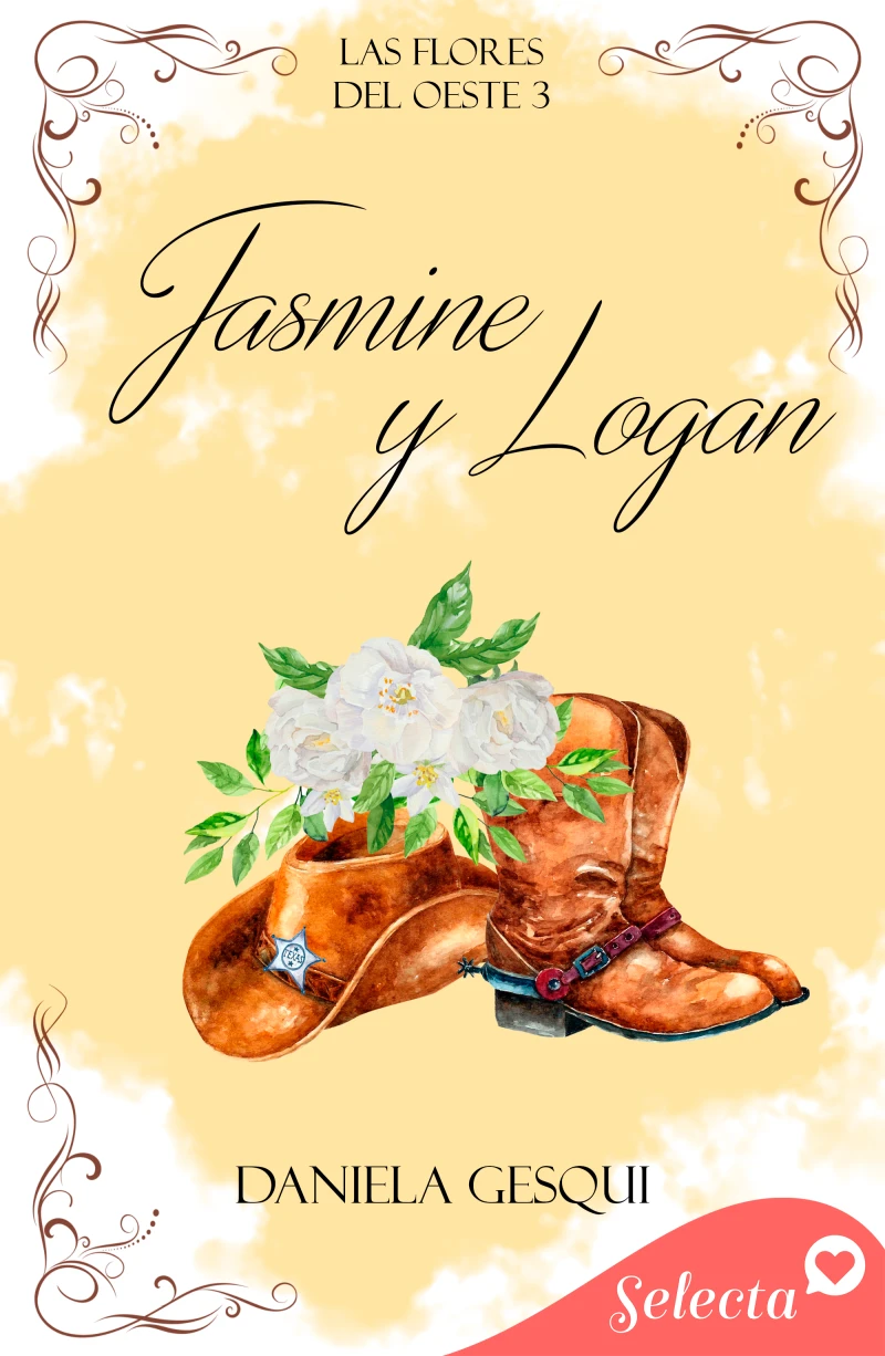 Portada: Jasmine y Logan (Las flores del oeste 3)