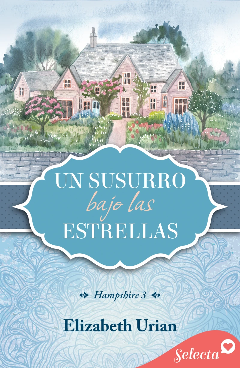 Portada: Un susurro bajo las estrellas (Trilogía Hampshire 3)