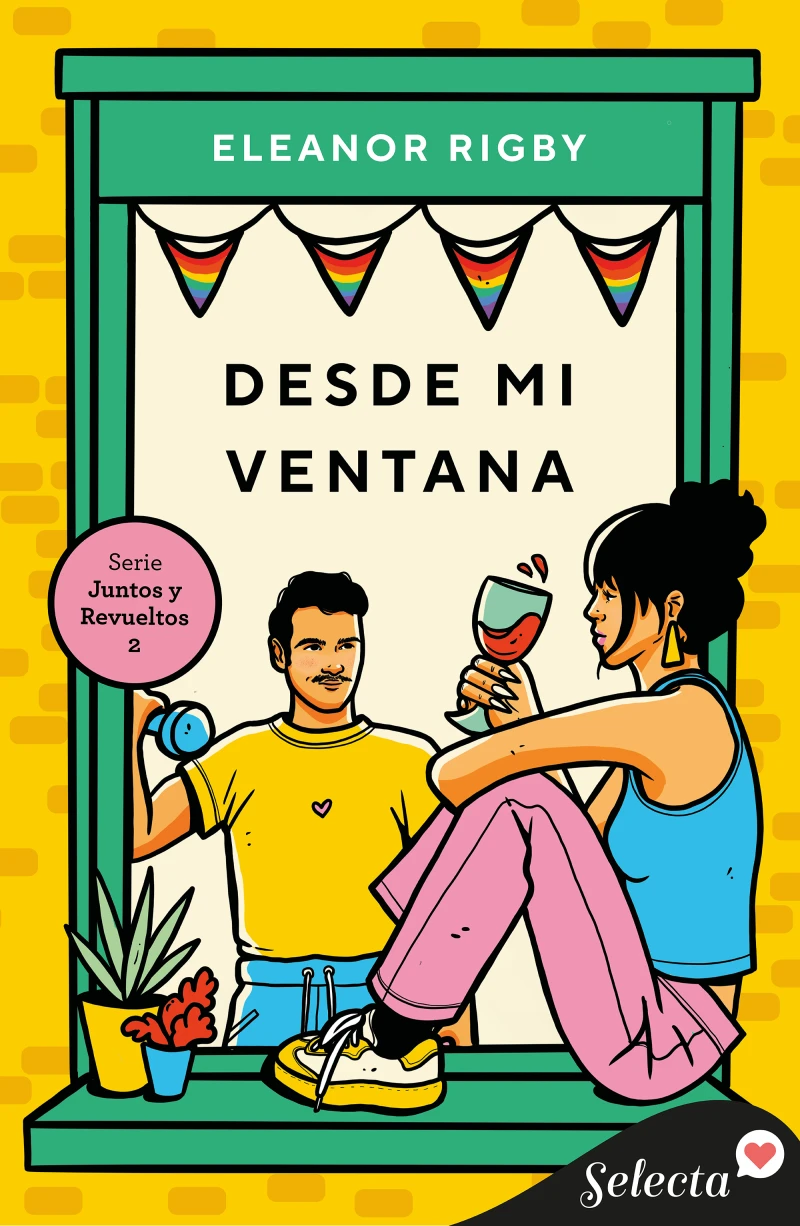 Portada: Desde mi ventana (Juntos y revueltos 2)