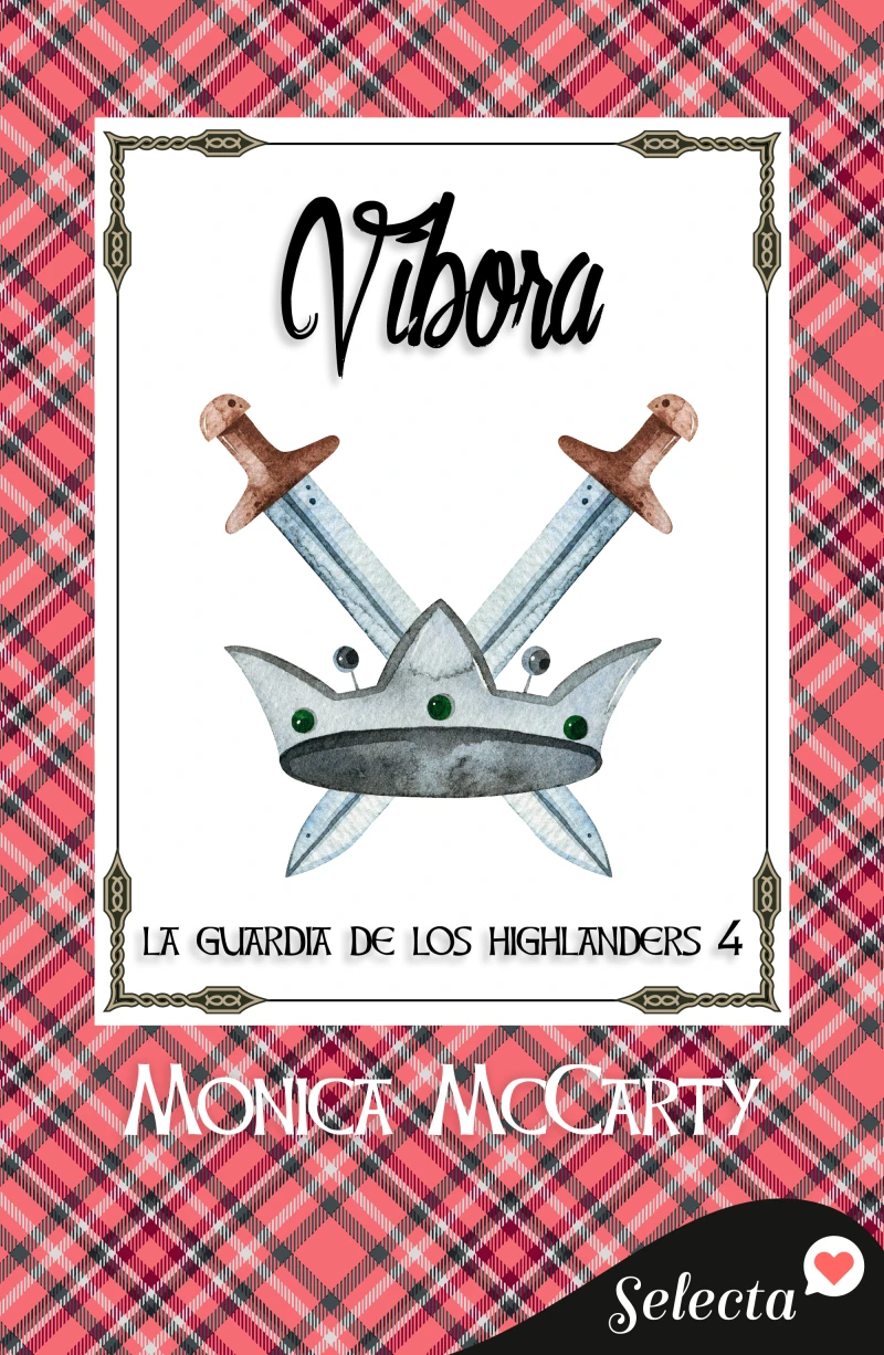 Portada: Víbora (La guardia de los Highlanders 4)