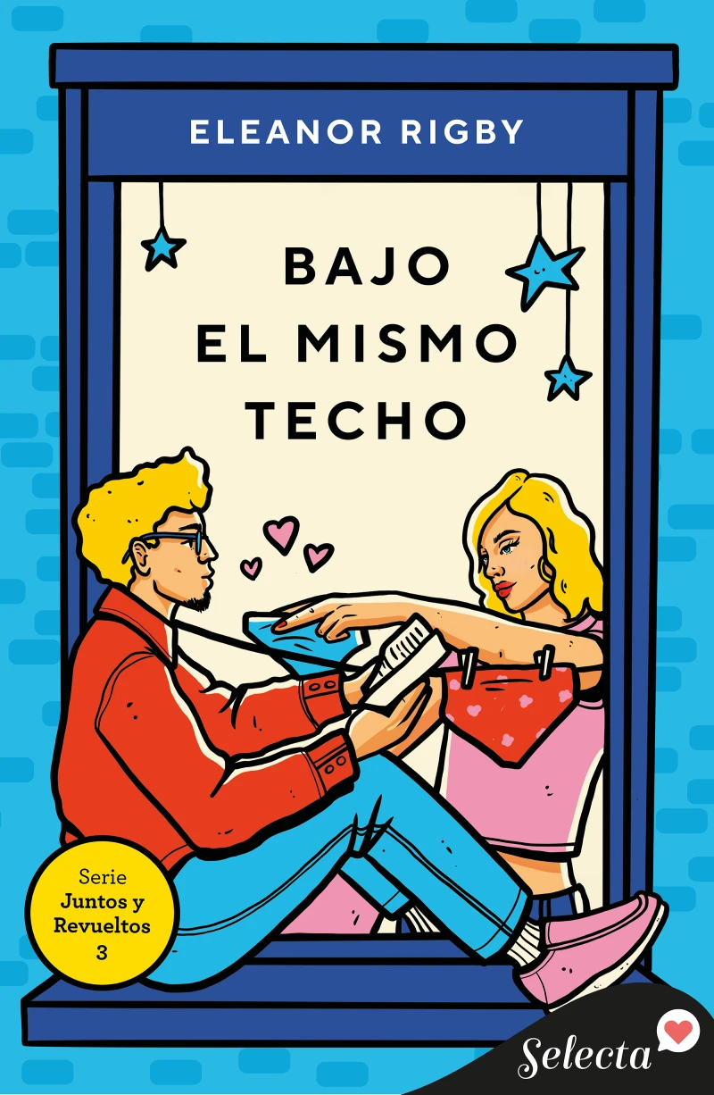 Portada: Bajo el mismo techo (Juntos y revueltos 3)