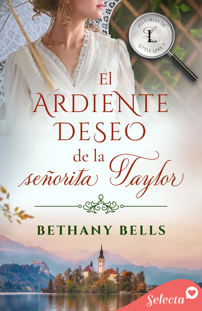 Portada: El ardiente deseo de la señorita Taylor (Historias de Little Lake 3)