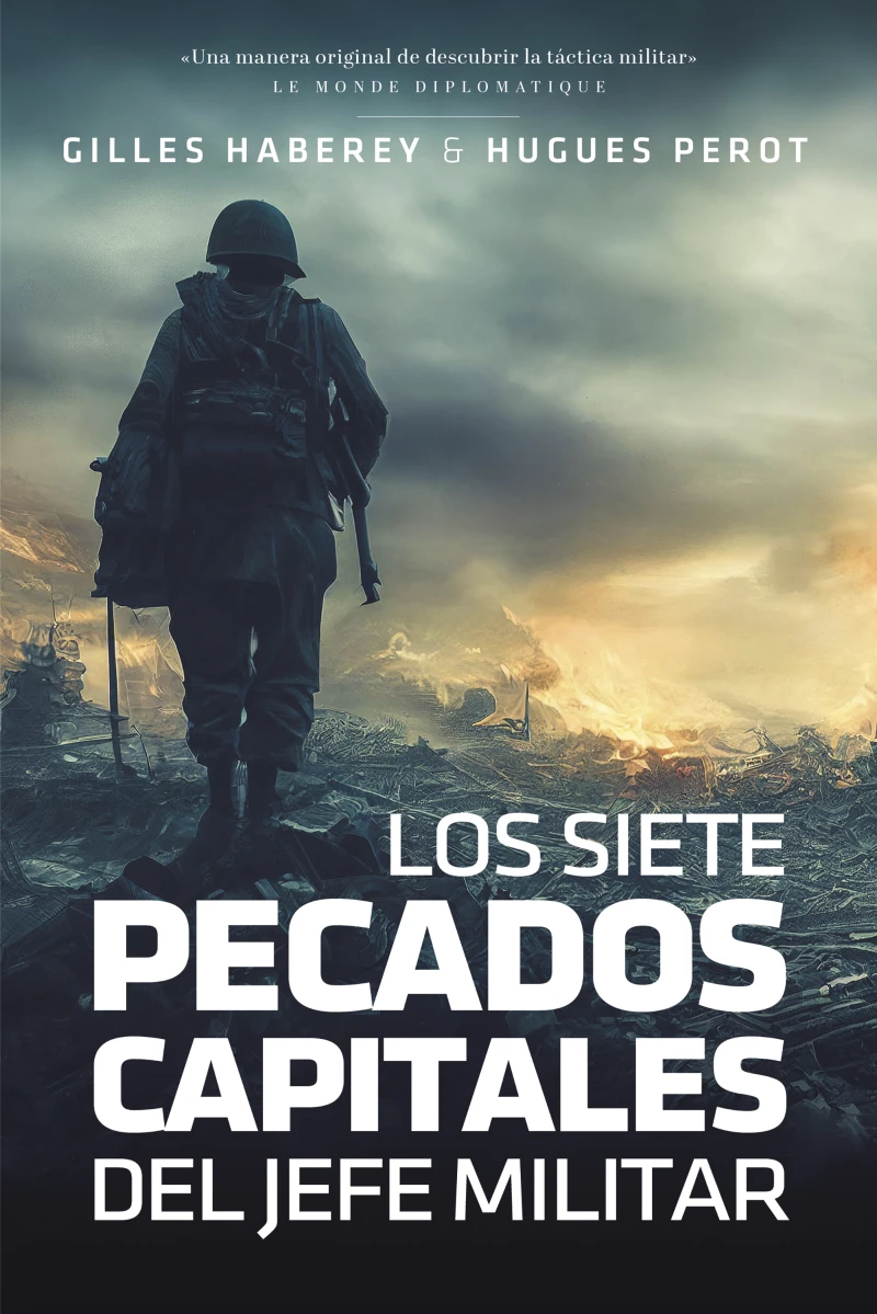 Portada: Los siete pecados capitales del jefe militar