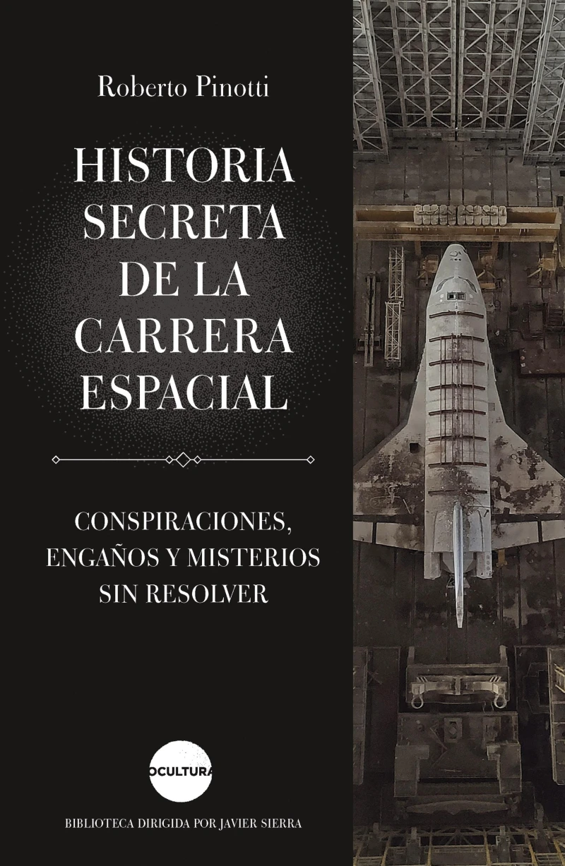 Portada: Historia secreta de la carrera espacial