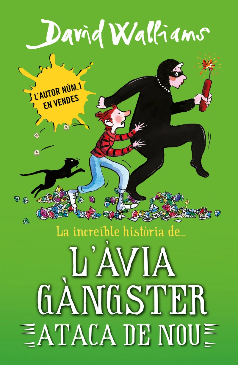 Portada: La increïble història de... - L'àvia gàngster ataca de nou