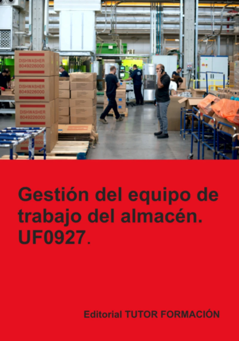 Portada: Gestión Del Equipo De Trabajo Del Almacén. Uf0927.