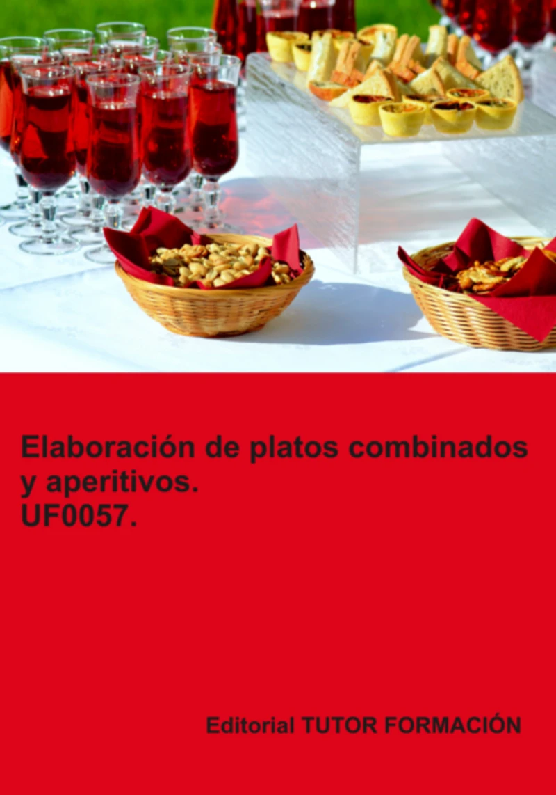 Portada: Elaboración De Platos Combinados Y Aperitivos. Uf0057.