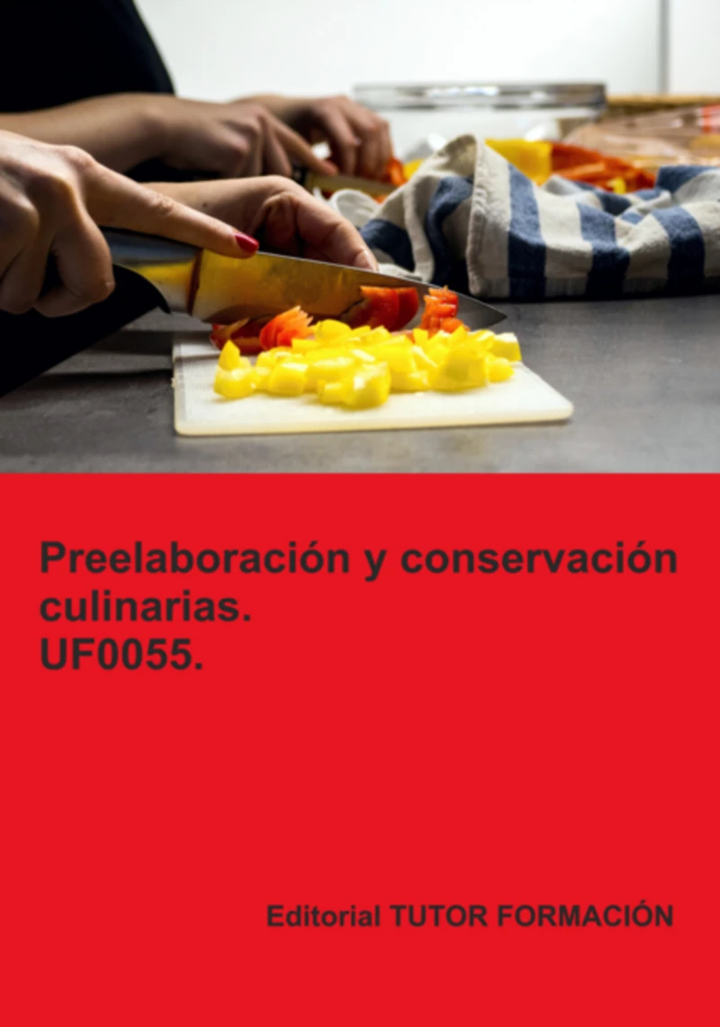 Portada: Preelaboración Y Conservación Culinarias. Uf0055.