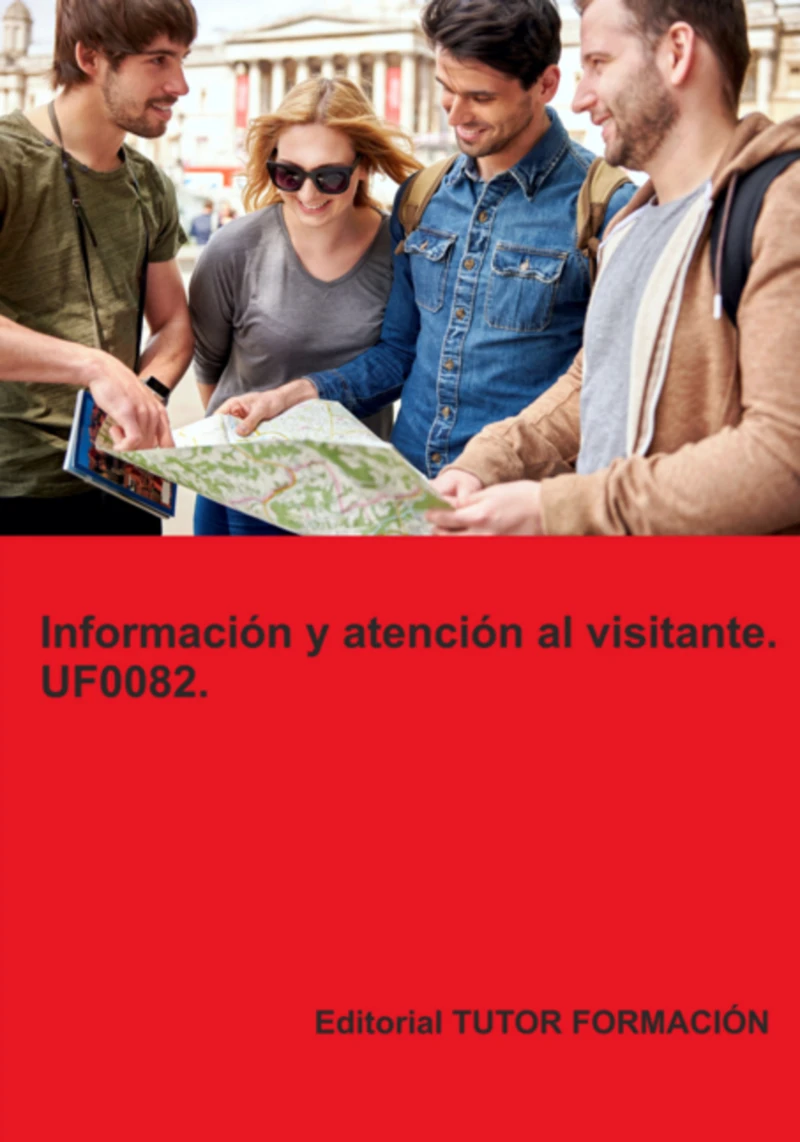 Portada: Información Y Atención Al Visitante. Uf0082.
