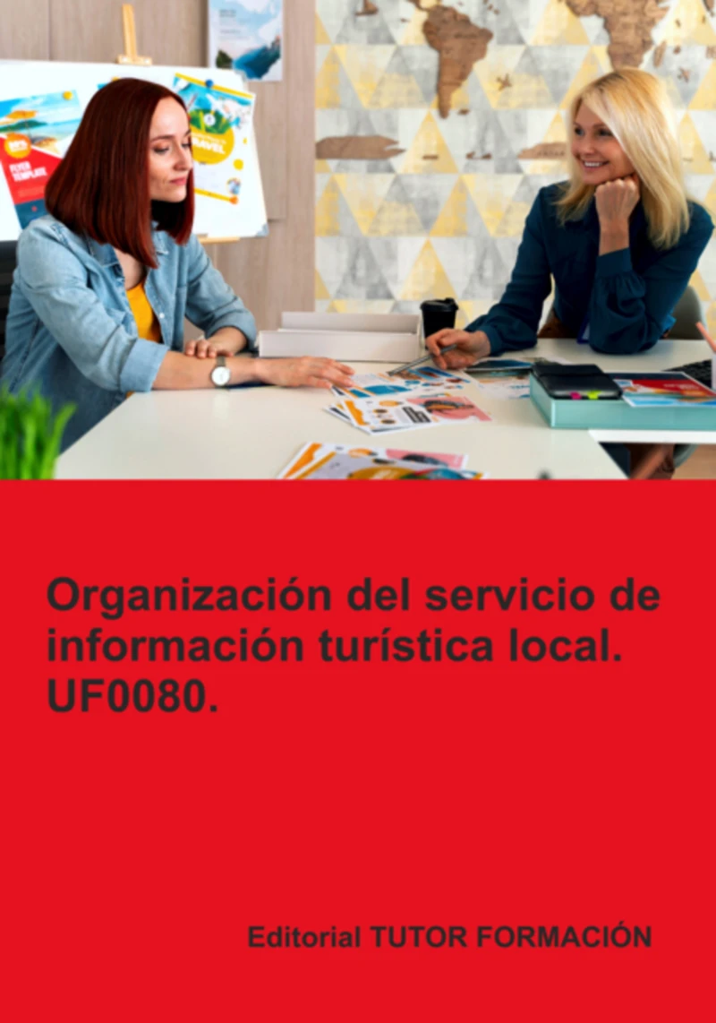 Portada: Organización Del Servicio De Información Turística Local. Uf0080.