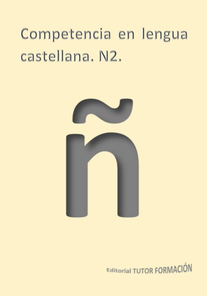 Portada: Competencia En Lengua Castellana. N2.