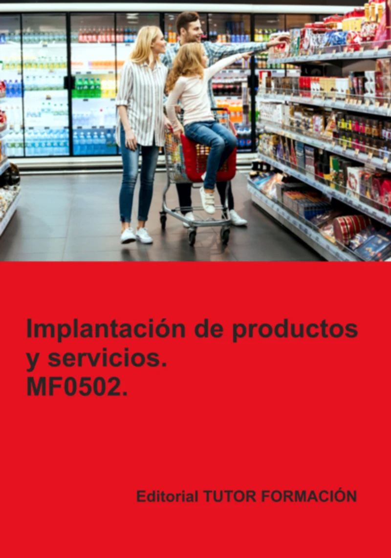 Portada: Implantación De Productos Y Servicios. Mf0502.