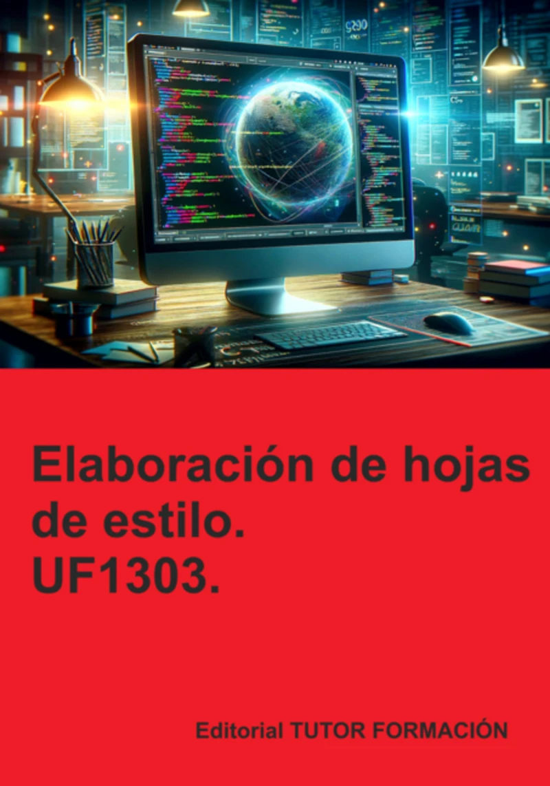 Portada: Elaboración De Hojas De Estilo. Uf1303.