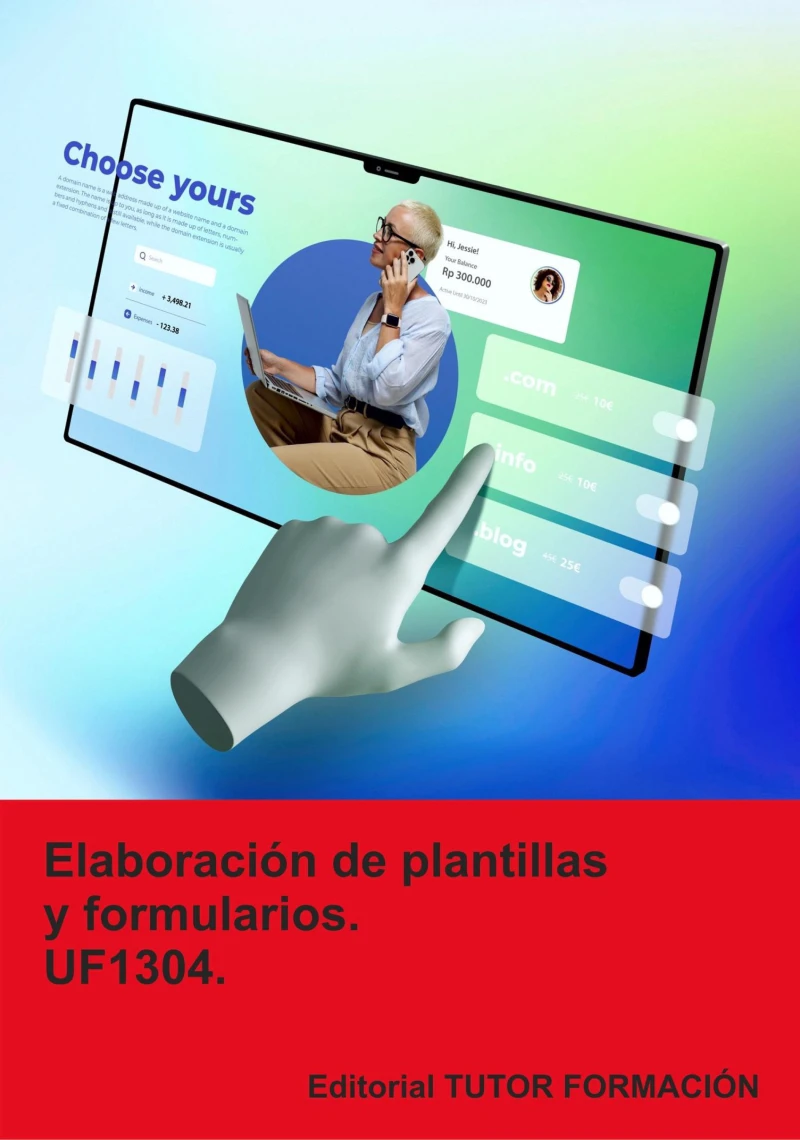 Portada: Elaboración De Plantillas Y Formularios. Uf1304.