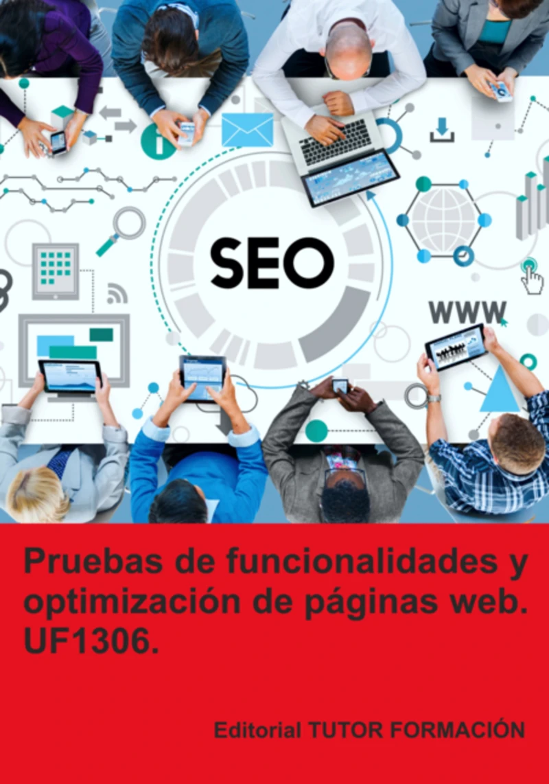 Portada: Pruebas De Funcionalidades Y Optimización De Páginas Web. Uf1306.