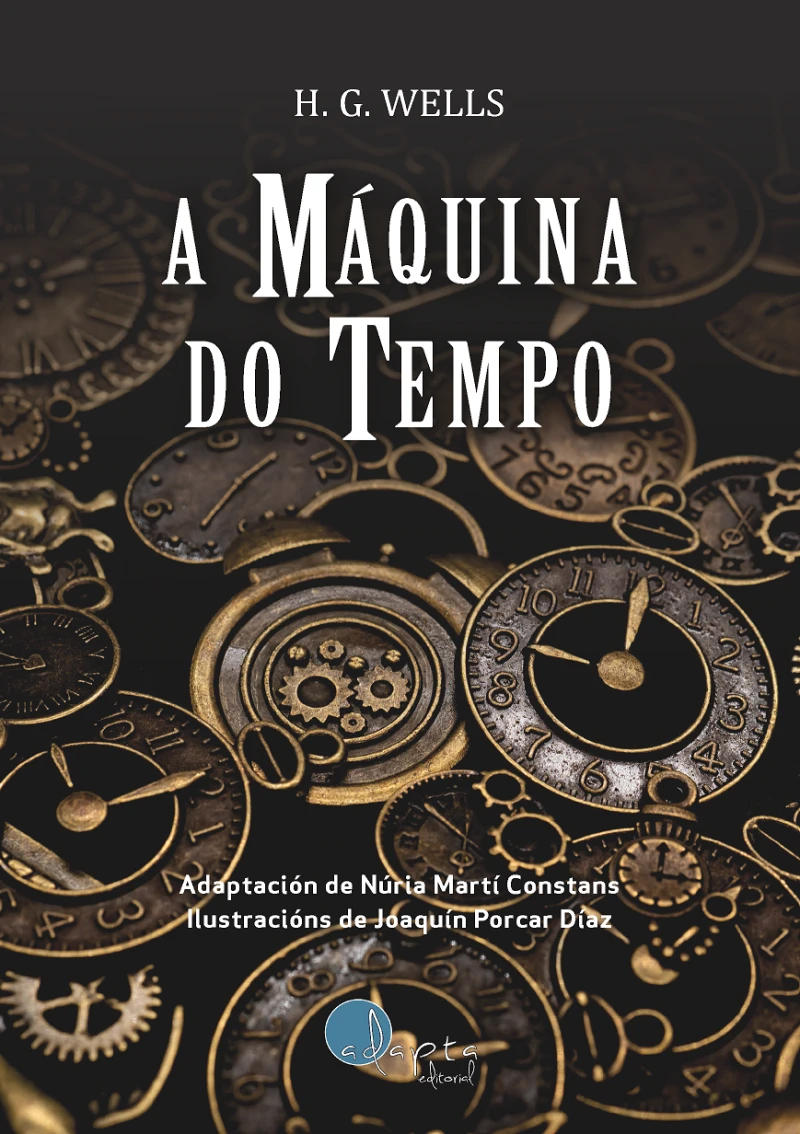 Portada: A máquina do tempo - Lectura Fácil