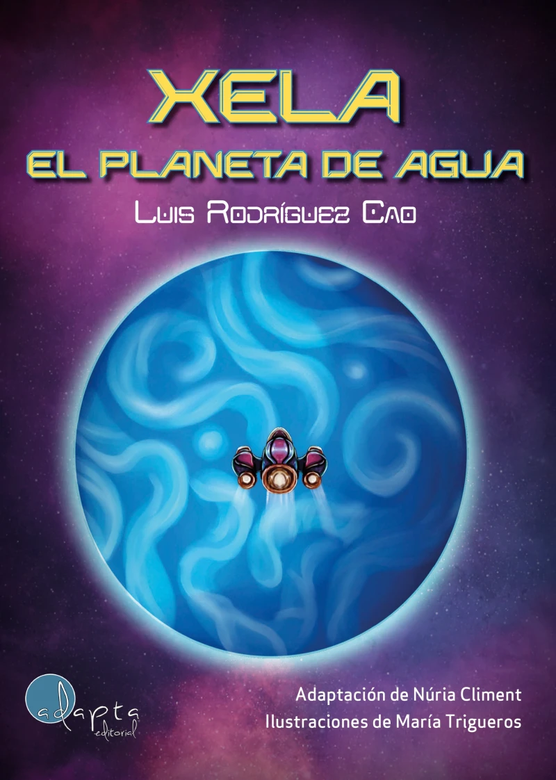 Portada: Xela. El planeta de agua