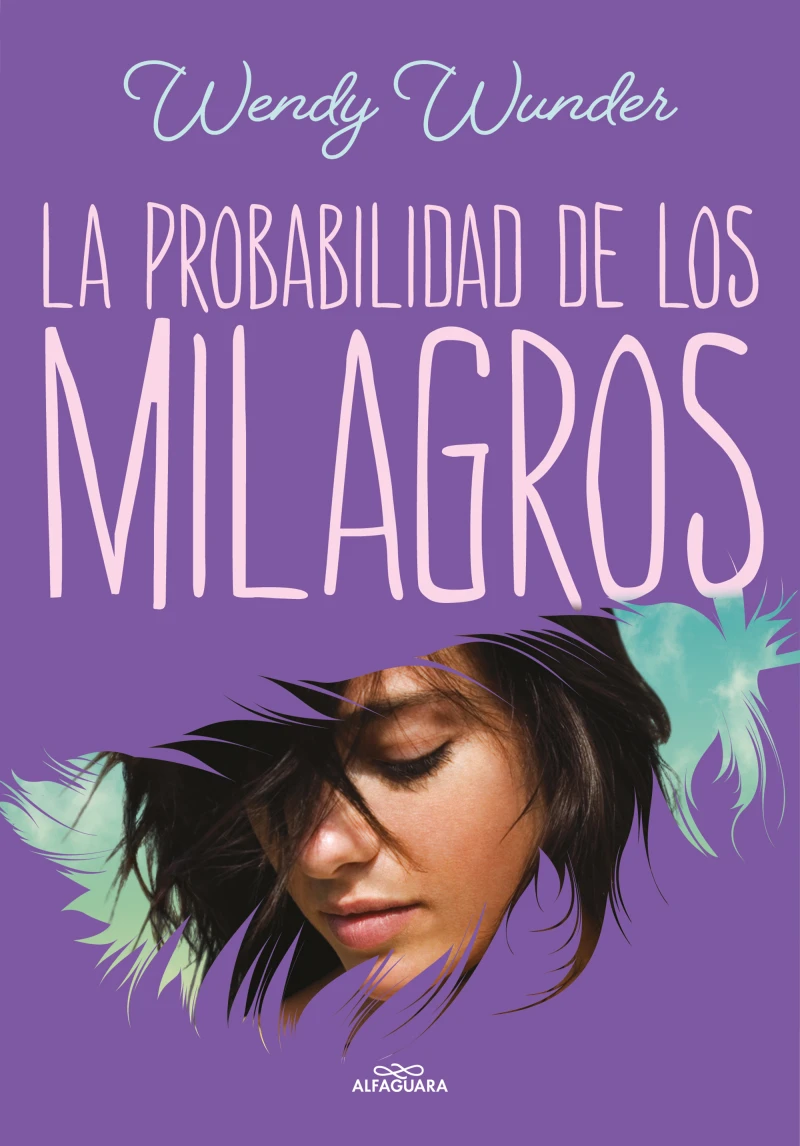 Portada: La probabilidad de los milagros