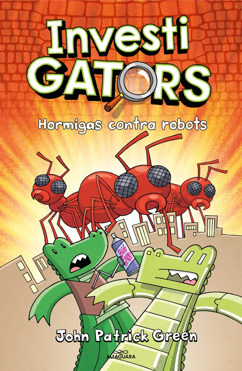 Portada: InvestiGators 4 - Hormigas contra robots