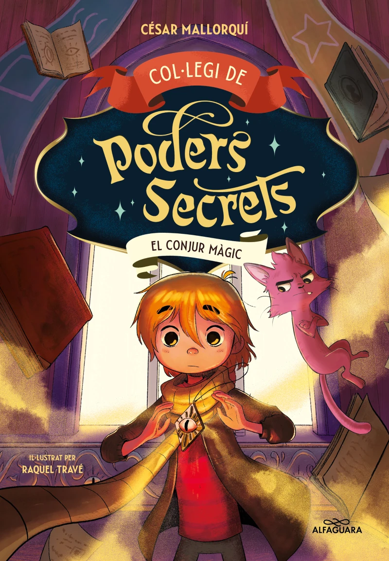 Portada: Col·legi de Poders Secrets 2 - El conjur màgic
