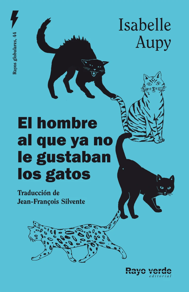 Portada: El hombre al que ya no le gustaban los gatos
