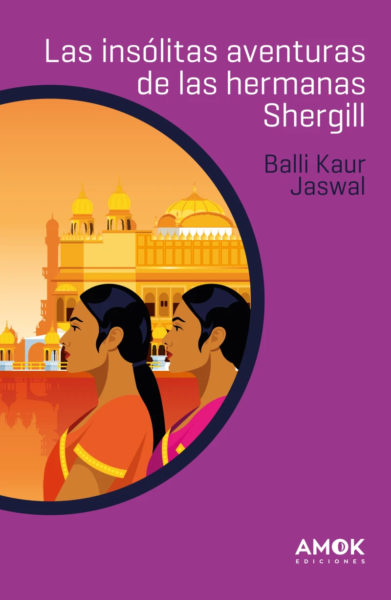 Portada: Las insólitas aventuras de las hermanas Shergill