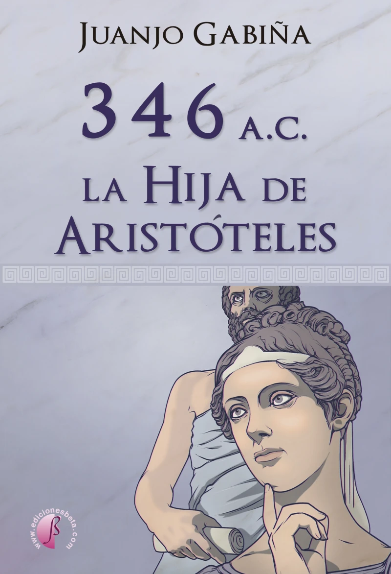 Portada: 346 a.C. La hija de Aristóteles