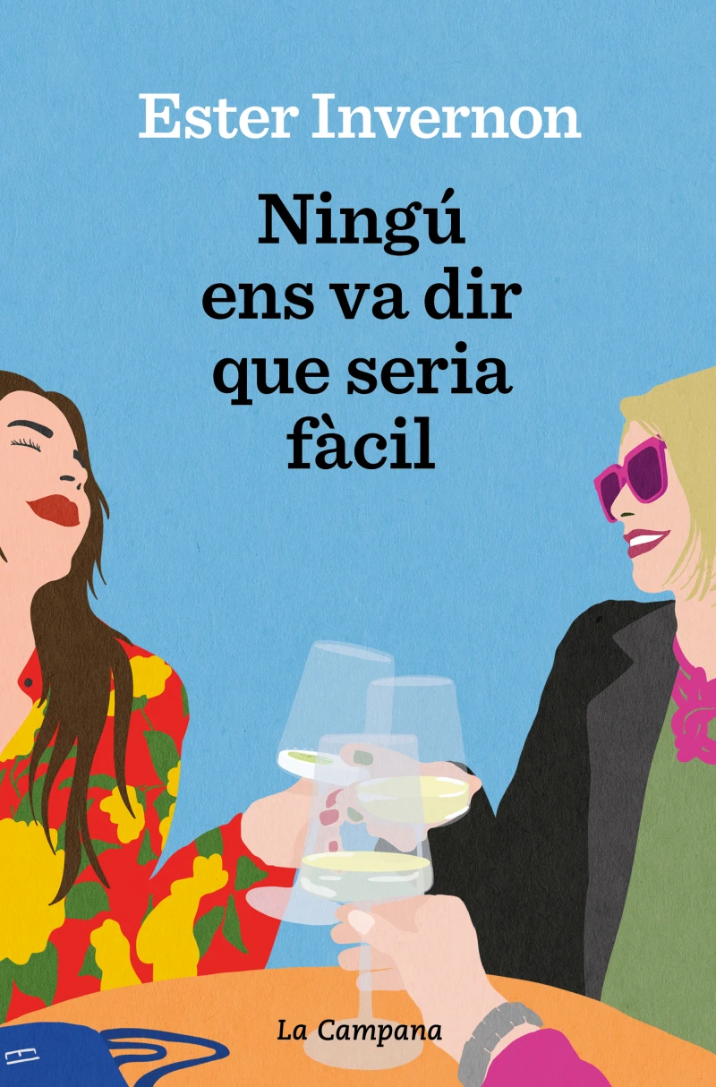 Portada: Ningú ens va dir que seria fàcil