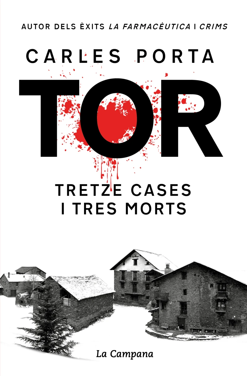 Portada: Tor. Tretze cases i tres morts (edició definitiva)