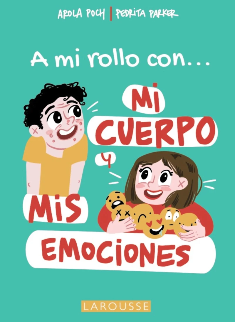 Portada: A mi rollo con mi cuerpo y mis emociones