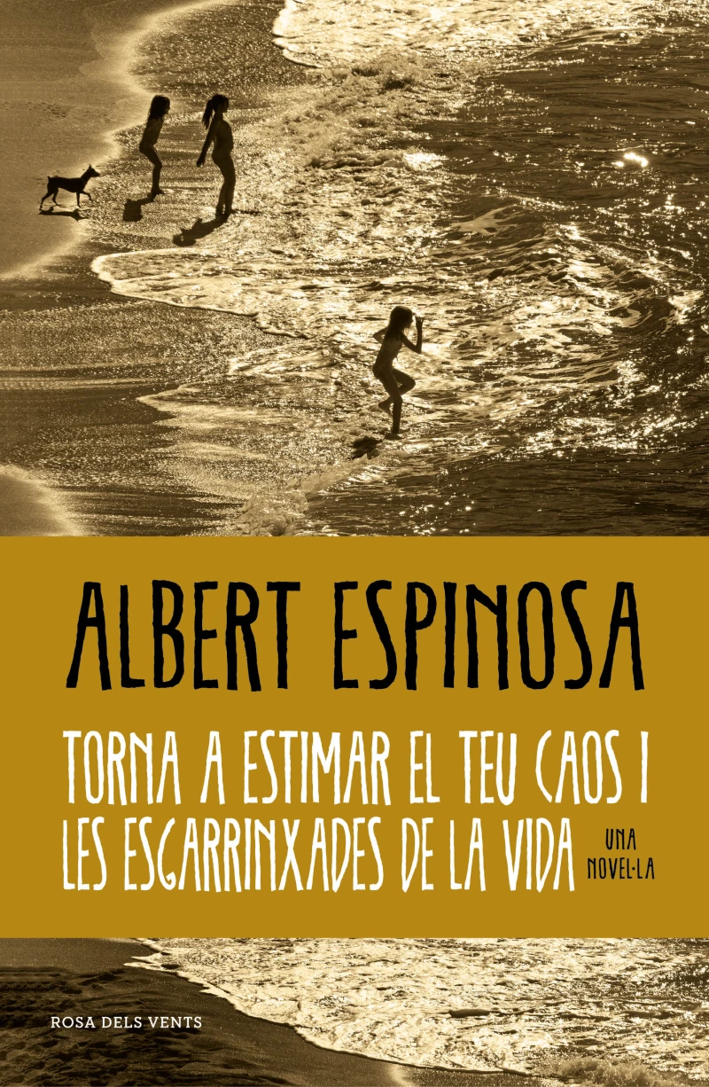 Portada: Torna a estimar el teu caos i les esgarrinxades de la vida