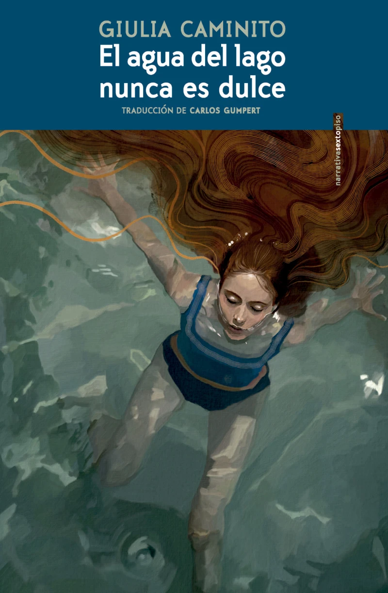 Portada: El agua del lago nunca es dulce