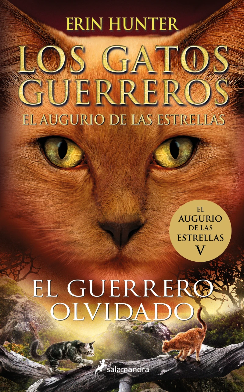 Portada: Los Gatos Guerreros | El augurio de las estrellas 5 - El guerrero olvidado